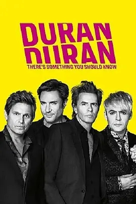 Duran.Duran.Theres.Something.You.Should.Know.2018