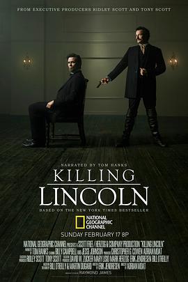 刺杀林肯 Killing Lincoln