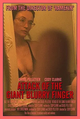 金手指 Attack of the Giant Blurry Finger