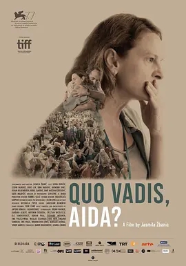 艾达怎么了 Quo Vadis, Aida?