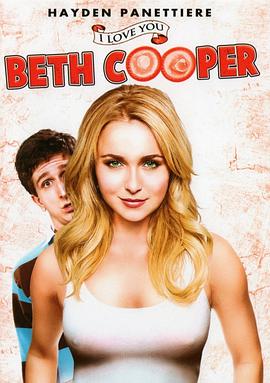 校花我爱你 I Love You, Beth Cooper