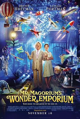 马格瑞姆的神奇玩具店 Mr. Magorium's Wonder Emporium